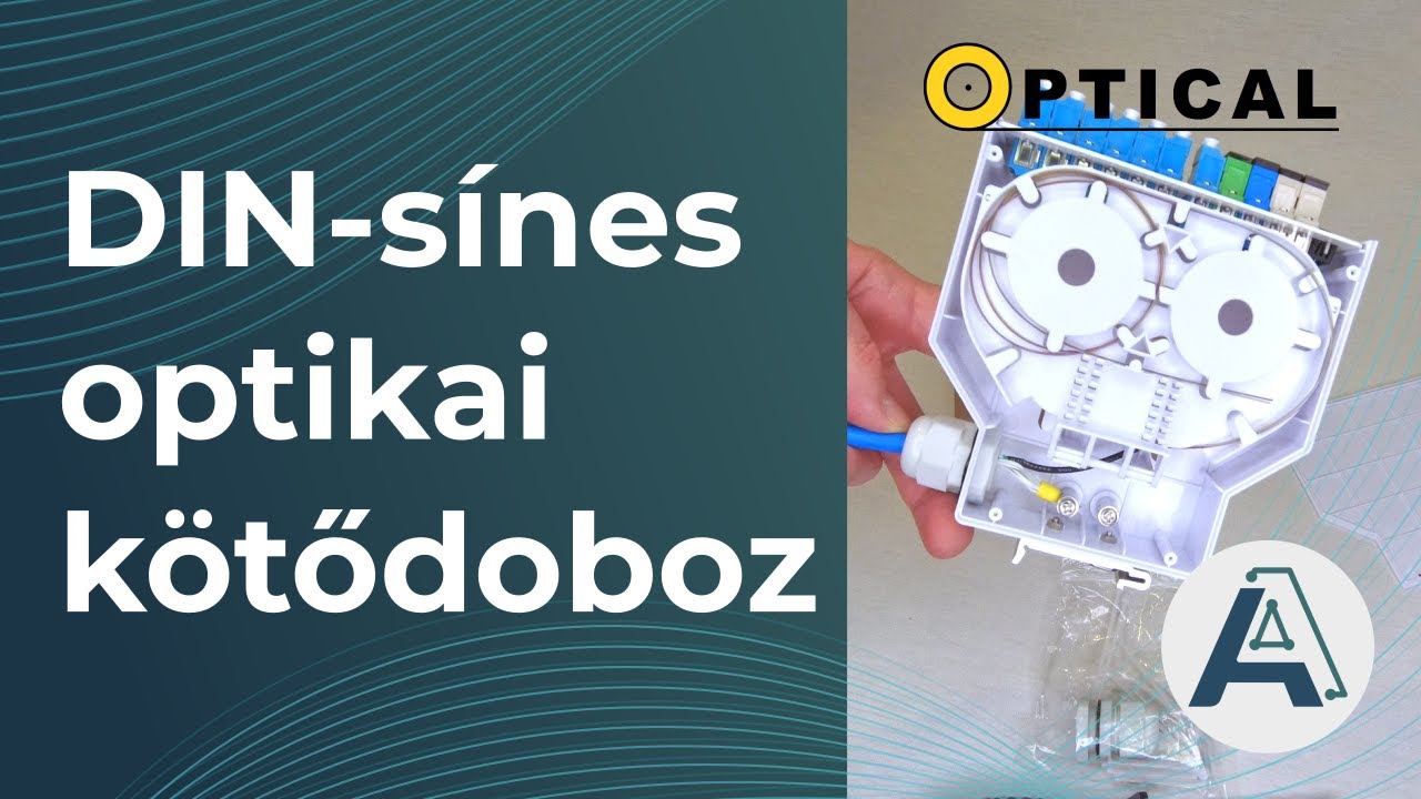 Optical - DIN-sínes optikai kötődoboz bemutatása és szerelése